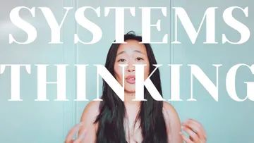 Systems Thinking | 6 mental models to add to your thinking toolbox Preview