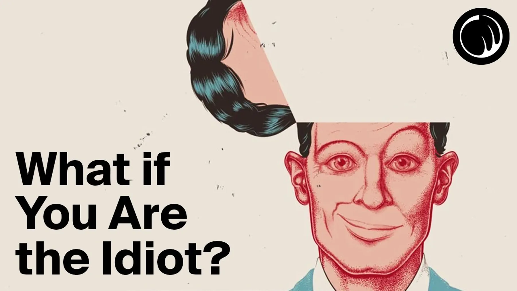 You’d Be Surprised How Smart (Or Dumb) You Are | The Dunning-Kruger Effect Preview